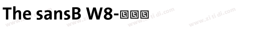 The sansB W8字体转换